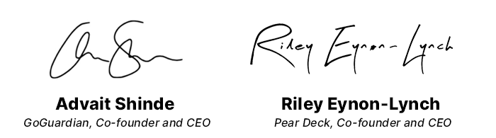 Advait and Riley signatures